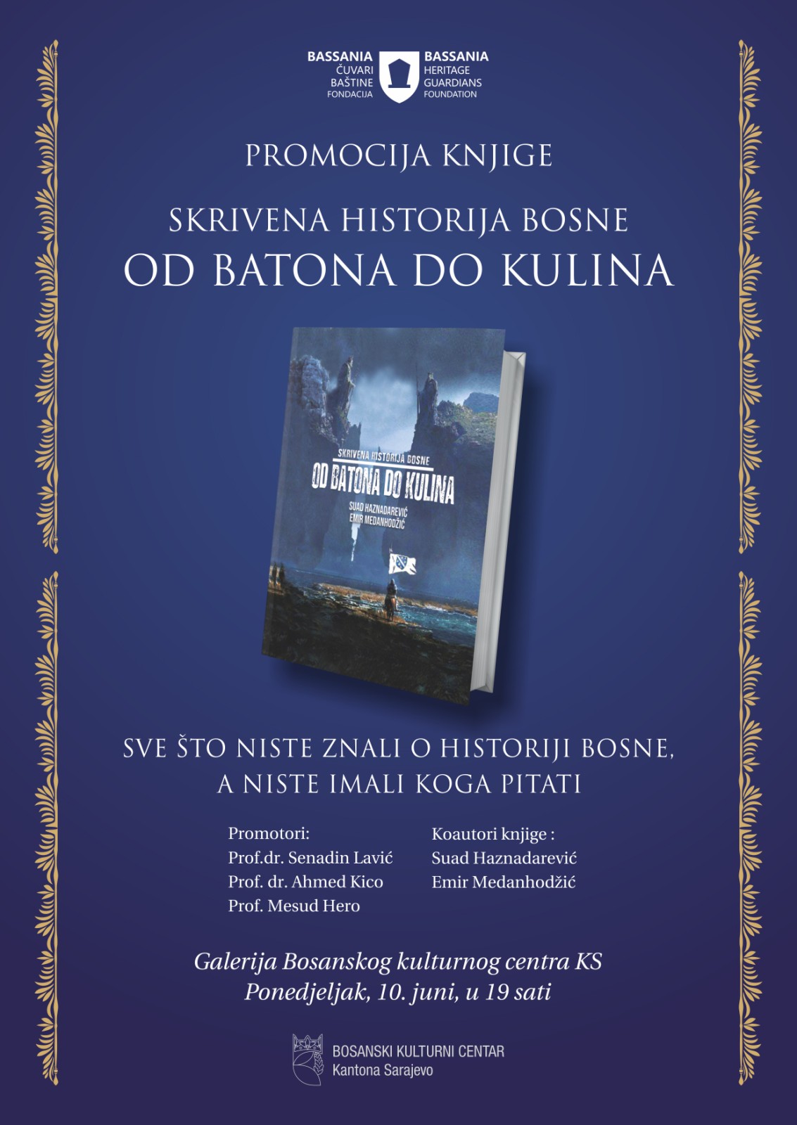 Promocija knjige „Skrivena historija Bosne – Od Batona do Kulina“ autora Suada Haznadarevića i Emira Medanhodžića