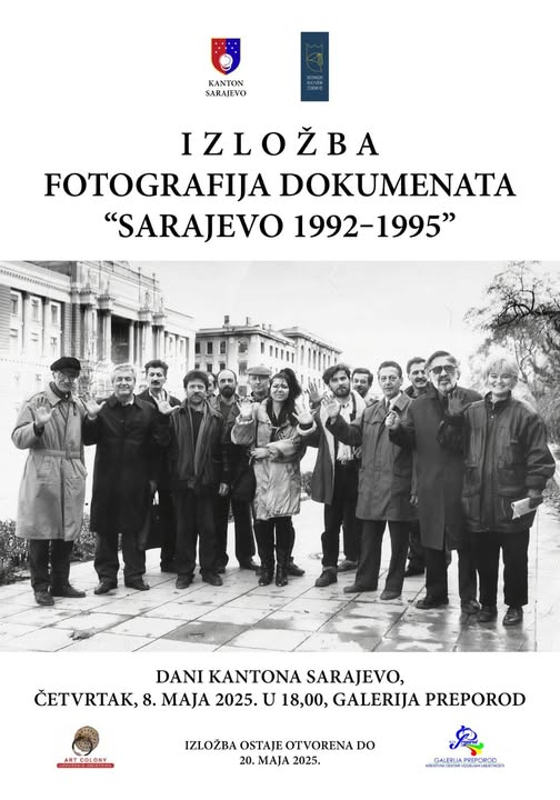 Izložba fotografija dokumenata “Sarajevo 1992 – 1995.” u Galeriji Preporod 8. maja