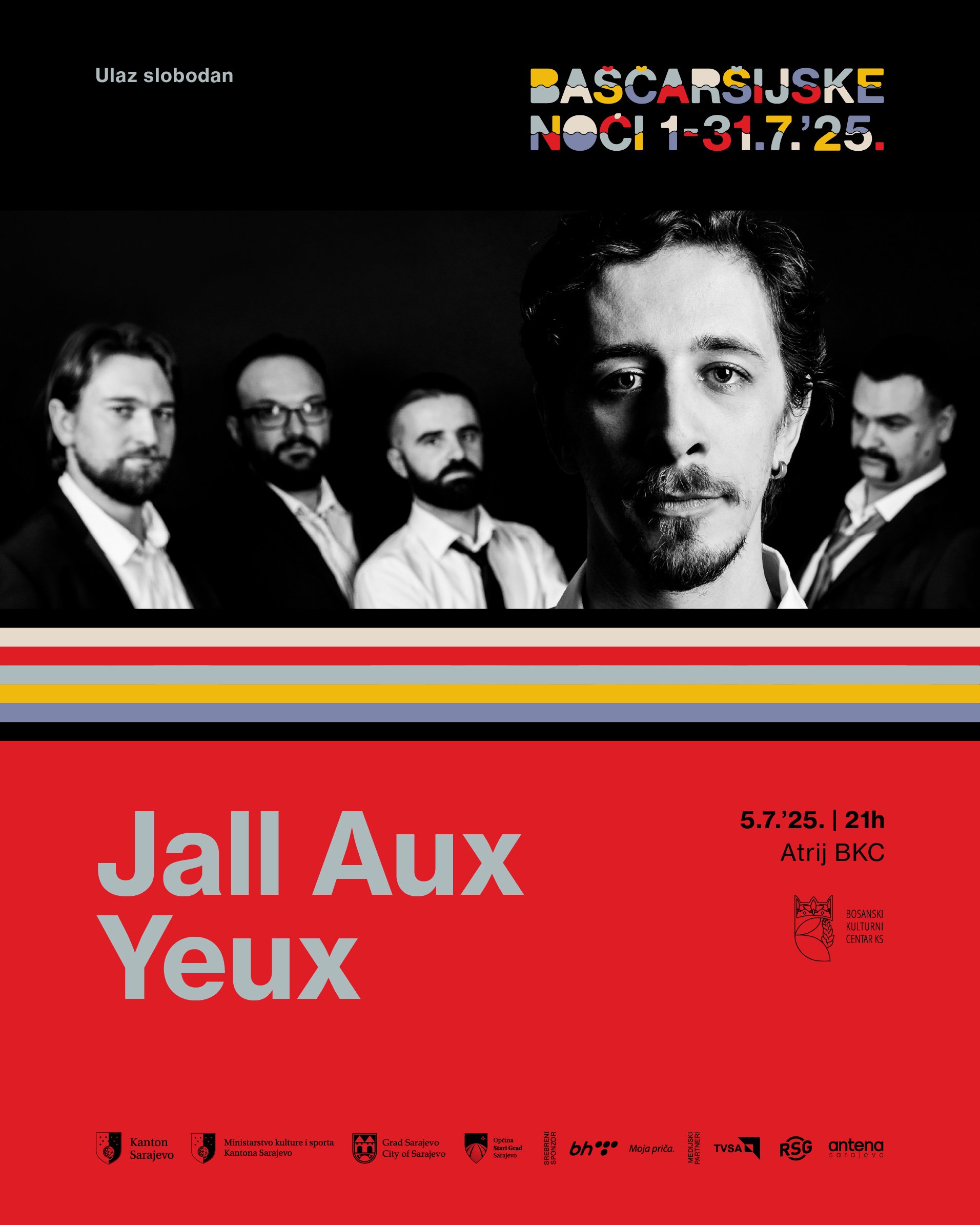 Bend „Jall Aux Yeux“  5. juli, BKC Atrij