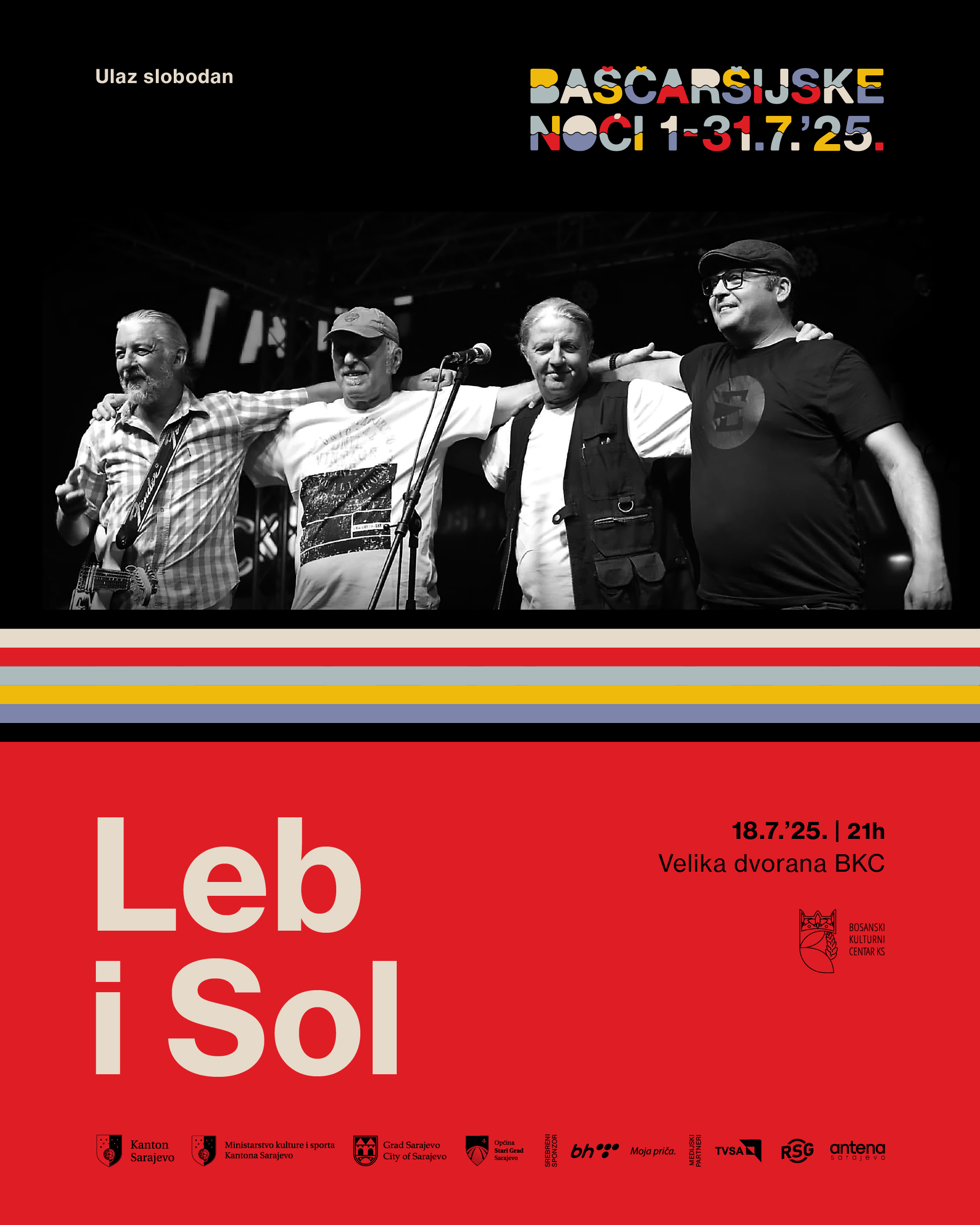 Koncert “Leb i Sol” 18. juli, JU BKC KS