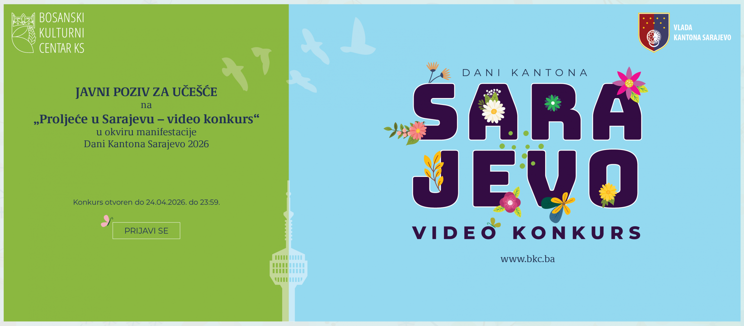 JAVNI POZIV ZA UČEŠĆE na „Proljeće u Sarajevu – video konkurs“ u okviru manifestacije Dani Kantona Sarajevo 2026.