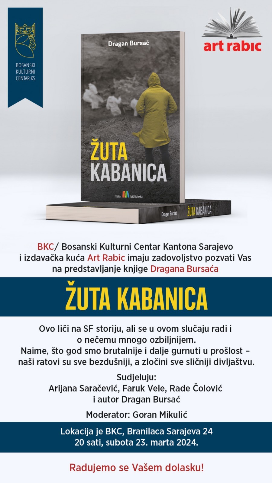 PROMOCIJA KNJIGE DRAGANA BURSAĆA “ŽUTA KABANICA” 23. 03. 2024.