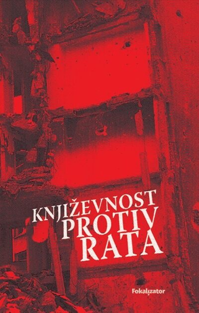 Promocija zbornika antiratnih umjetničkih tekstova “Književnost protiv rata” 04. 11. u 16,30 sati